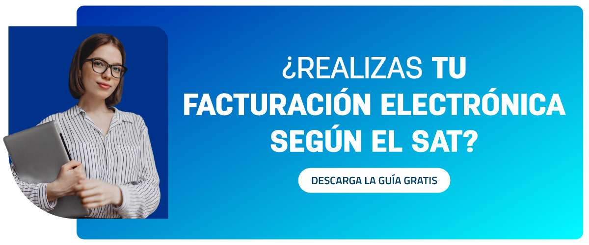 Facturación electrónica y el SAT: ¿Cómo cumplir con las normativas fiscales? - Pie de Página