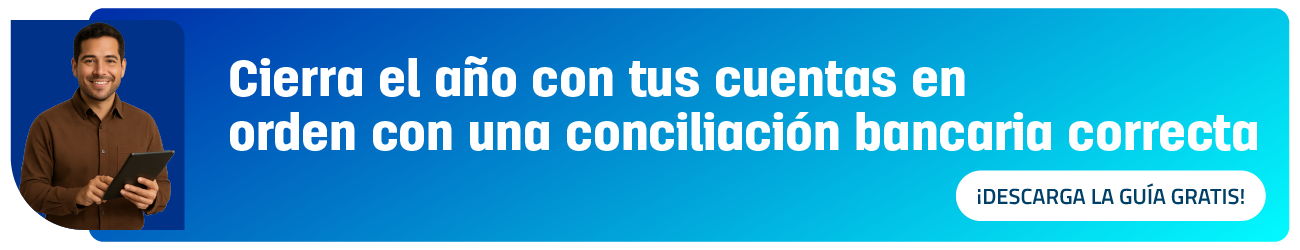 CTA Conciliación bancaria: Guía para el cierre de año