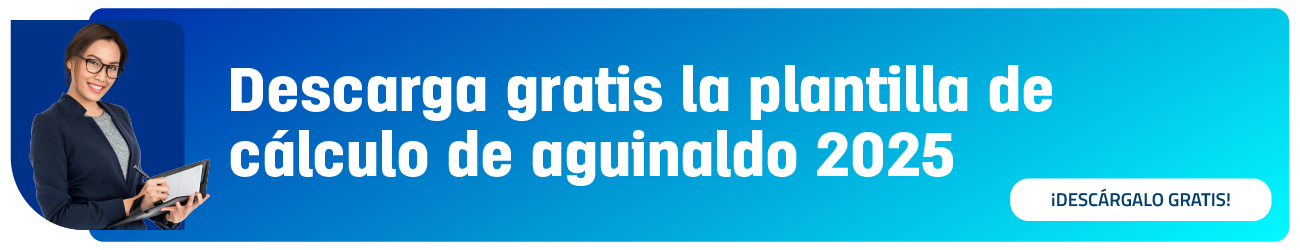 CTA Plantilla de cálculo de aguinaldo 2025