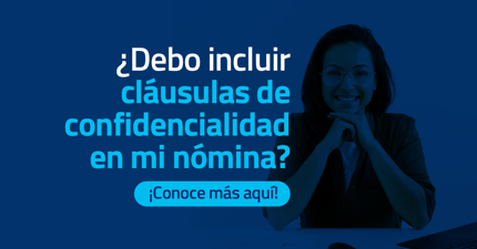 Cláusulas de confidencialidad en nómina
