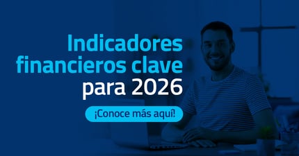 Indicadores financieros clave para 2026