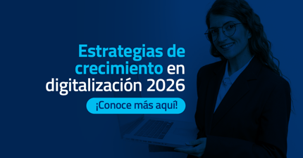 Estrategias de crecimiento en digitalización 2026