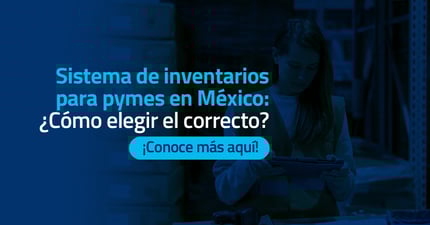 Sistema de inventarios para pymes en México