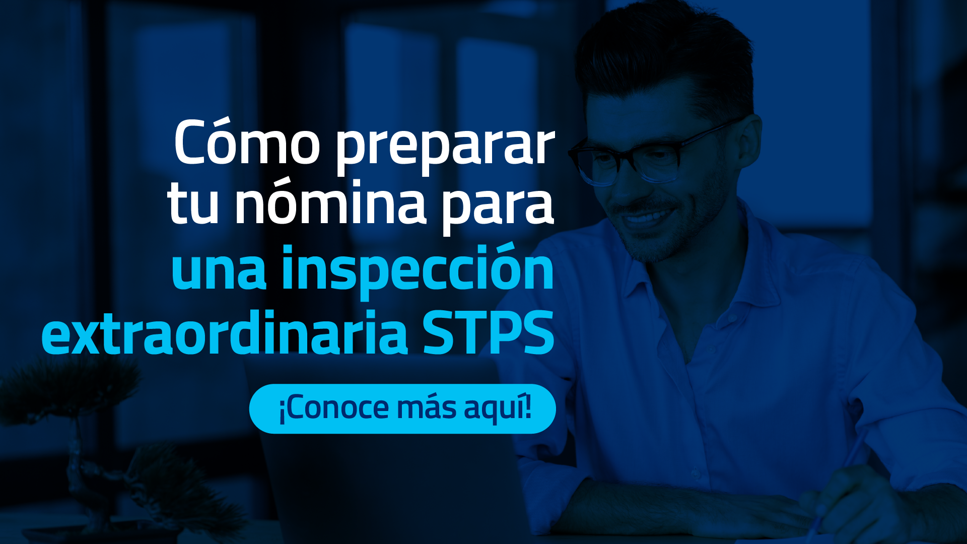 Inspección STPS: ¿Cómo preparar a tu empresa?