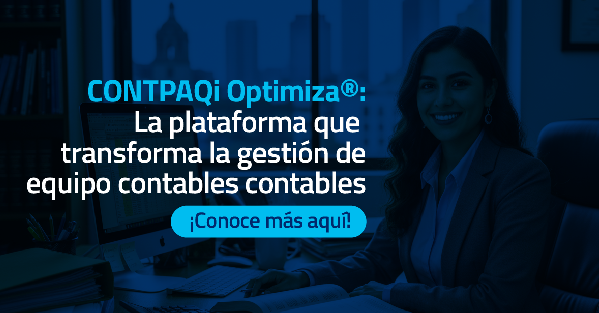 CONTPAQi Optimiza: Transforma la gestión de equipos contables