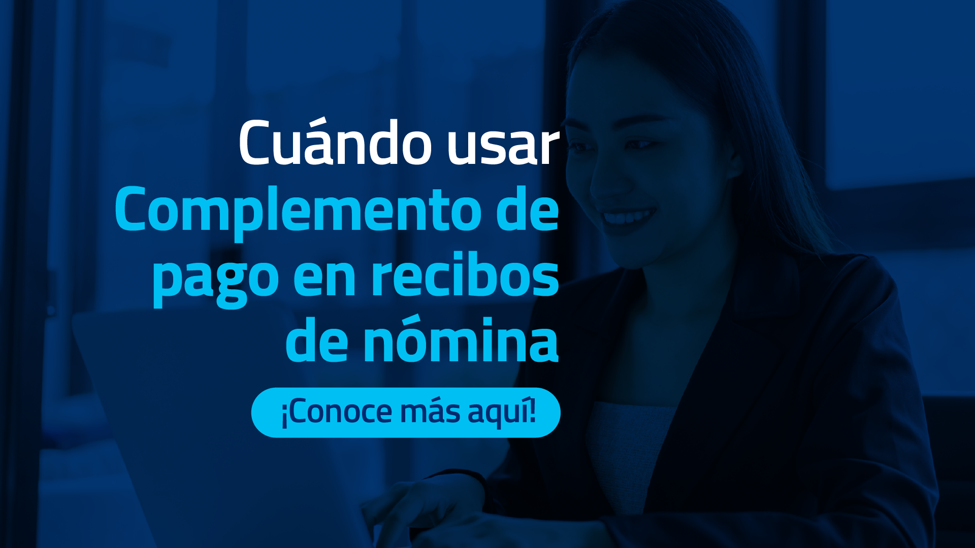 Complemento de pago en recibos de nómina: ¿Cuándo usarlo?