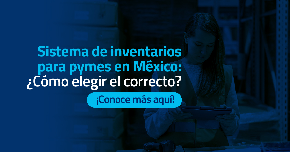 Sistema de inventarios para pymes en México