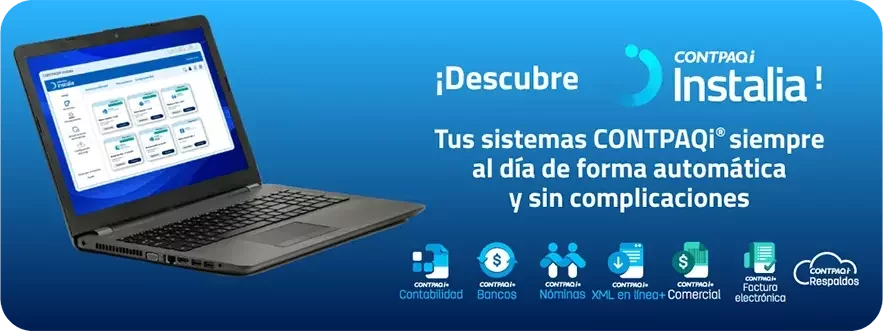 Descubre CONTPAQi Instalia, tus sistemas CONTPAQi siempre al dia de forma automática y sin complicaciones